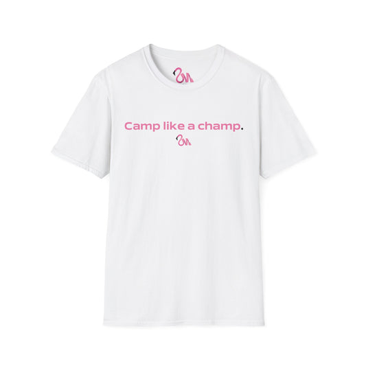 Camp Like a Champ Unisex T-Shirt - Softstyle Graphic Tee for Outdoor Lovers